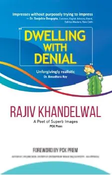 Dwelling With Denial